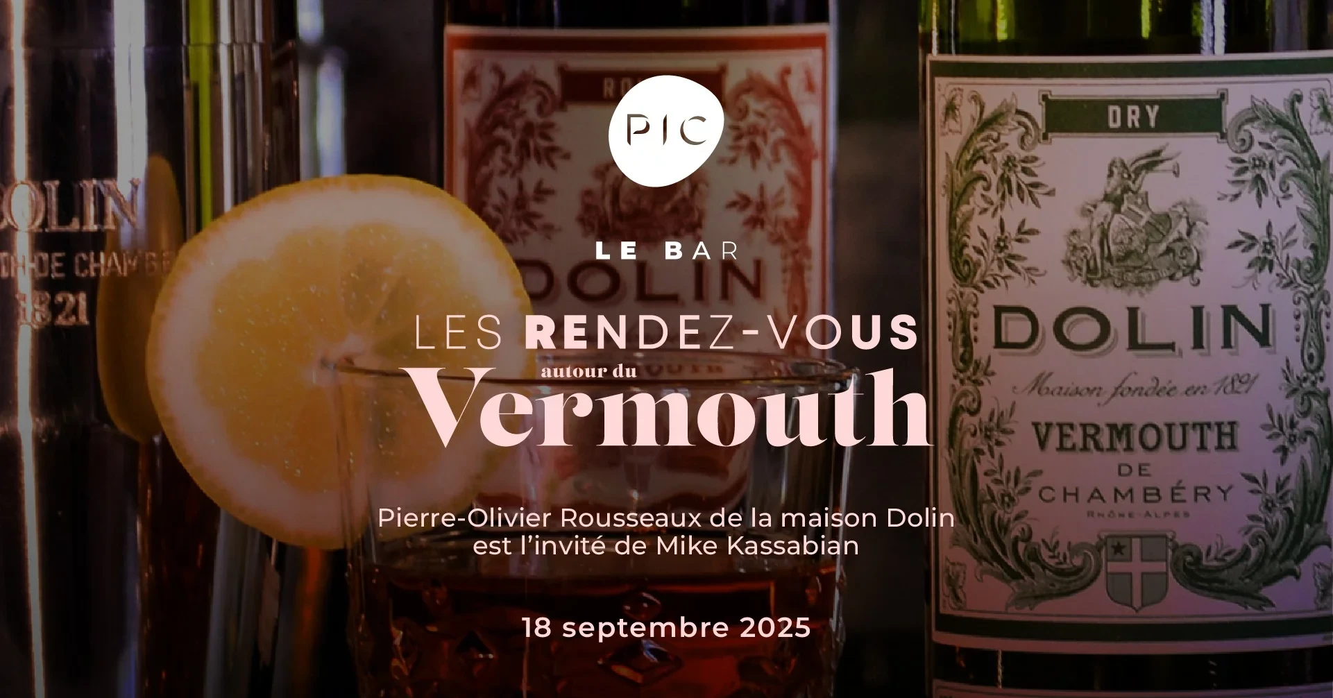 news-main-soiree-dexception-au-bar-pic-rendez-vous-autour-du-vermouth-dolin.1754634351.webp